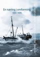 Cover photo:Norges fiskeri- og kysthistorie . Bind III . En næring i omforming : 1880-1970