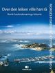 Omslagsbilde:Norges fiskeri- og kysthistorie . Bind V . Over den leiken ville han rå : norsk havbruksnærings historie