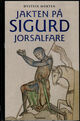 Omslagsbilde:Jakten på Sigurd Jorsalfare