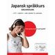 Omslagsbilde:Japansk språkkurs : norsk til japansk : grunnkurs