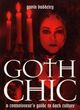 Omslagsbilde:Goth chic : a connoisseur's guide to dark culture