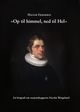 Omslagsbilde:"Op til himmel, ned til Hel" : en biografi om nasjonsbyggeren Nicolai Wergeland