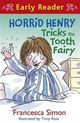 Omslagsbilde:Horrid Henry tricks the tooth fairy