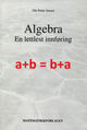 Omslagsbilde:Algebra : en lettlest innføring
