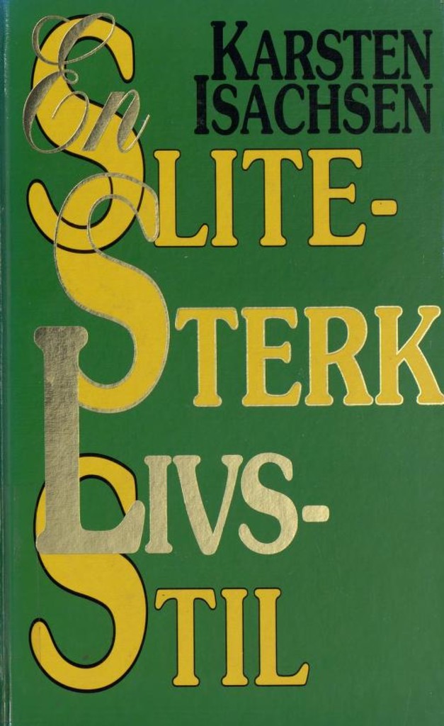 Slitesterk livsstil