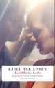 Cover photo:Askildsens beste : 18 noveller utvalgt av forfatteren