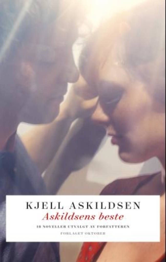 Askildsens beste - 18 noveller utvalgt av forfatteren