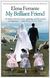 Omslagsbilde:My brilliant friend . Book one . Childhood, adolsecence