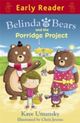 Omslagsbilde:Belinda and the bears and the porridge project