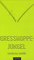 Omslagsbilde:Gresshoppejungel : hele historien