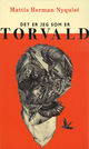 Omslagsbilde:Det er jeg som er Torvald : roman