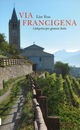 Cover photo:Via Francigena : i pilegrimsspor gjennom Italia
