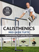 Cover photo:Calisthenics med Lasse Tufte : egenvekttrening for gutter og jenter