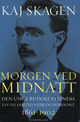 Omslagsbilde:Morgen ved midnatt : den unge Rudolf Steiners liv og samtid, verk og horisont 1861-1902