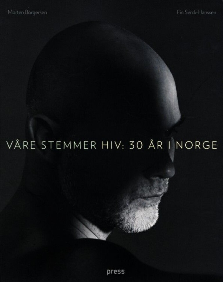 Våre stemmer : HIV : 30 år i Norge