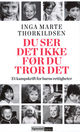 Cover photo:Du ser det ikke før du tror det : et kampskrift for barns rettigheter