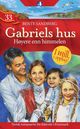 Omslagsbilde:Høyere enn himmelen : Gabriels hus . 33