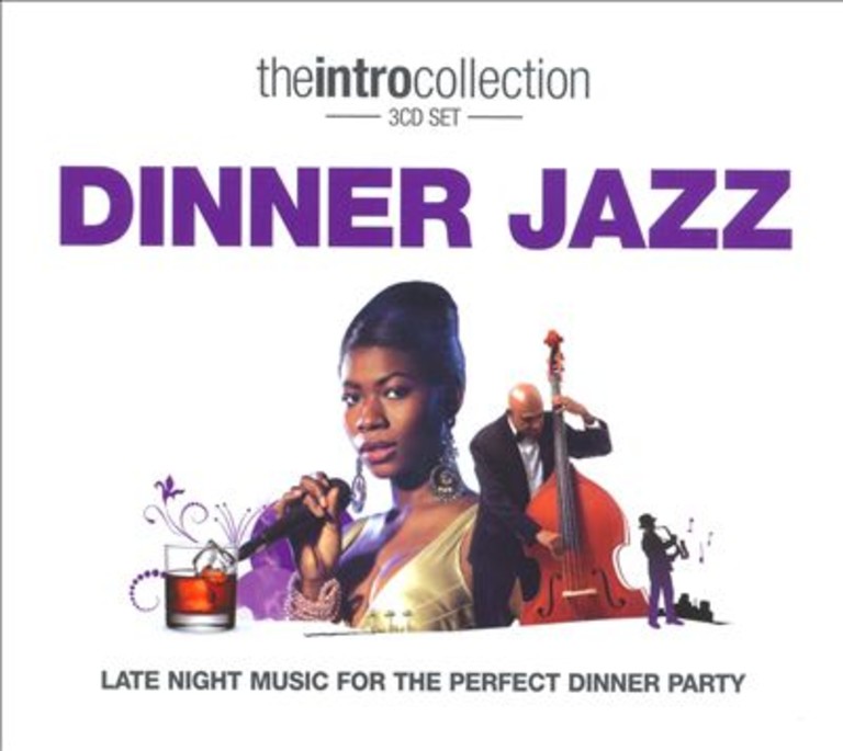 Dinner jazz : Late night music for the perfect dinner party