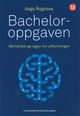 Cover photo:Bacheloroppgaven : skriveråd og regler for utformingen