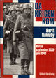 Omslagsbilde:Da krigen kom : Norge september 1939-juni 1940