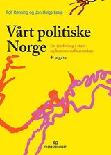 "Vårt politiske Norge : en innføring i stats- og kommunalkunnskap"