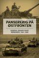 Cover photo:Panserkrig på Østfronten : general Erhard Raus' memoarer, 1941-1945