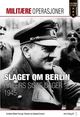 Omslagsbilde:Slaget om Berlin 1945 : Hitlers siste dager