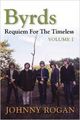 Omslagsbilde:The Byrds : requiem for the timeless . Volume 1