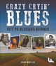 Omslagsbilde:Crazy cryin' blues : tett på bluesens kvinner