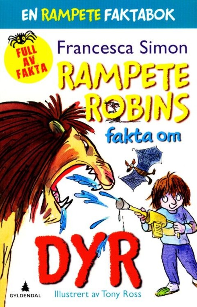 Rampete Robins fakta om dyr