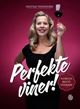 Cover photo:Perfekte viner! : Norges beste vinkjøp