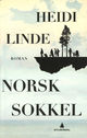 Omslagsbilde:Norsk sokkel : roman
