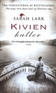 Cover photo:Kivien kaller : roman
