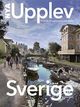 Omslagsbilde:Nya Upplev Sverige : en guide till upplevelser i hela landet