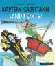 Cover photo:Kaptein Sabeltann : land i sikte!