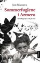 Omslagsbilde:Sommerfuglene i Armero : fortellinger fra et liv på reise