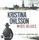 Cover photo:Mios blues