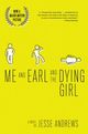 Omslagsbilde:Me and Earl and the dying girl : a novel