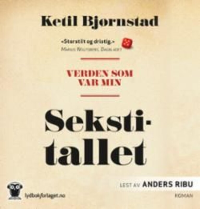 Verden som var min Sekstitallet