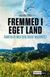 Omslagsbilde:Fremmed i eget land : samtaler med den tause majoritet