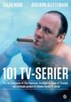 Omslagsbilde:101 TV-serier : fra The Simpsons til The Sopranos, fra Riget til Game of thrones - den ultimate guiden til tidenes beste TV-serier