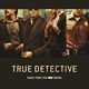 Cover photo:True Detective : music from the HBO series