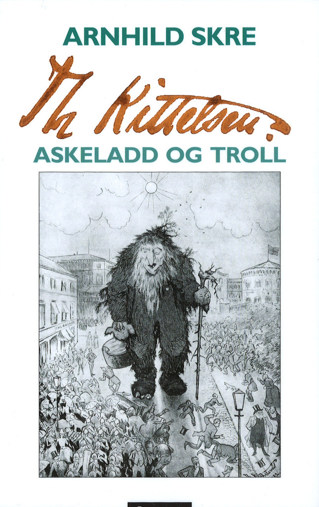 Th Kittelsen : Askeladd og troll