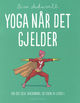 Omslagsbilde:Yoga når det gjelder : for oss selv, hverandre og tiden vi lever i