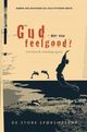 Cover photo:Gud - mer enn feelgood? : Om fornuft, vitenskap og tro