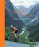 Omslagsbilde:Bakker og berg : historien om 30 unike sykkelopplevelser over hele Norge