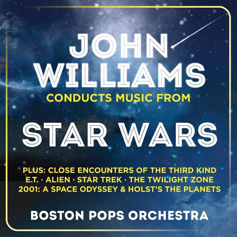 John Williams conducts music from Star Wars : plus: Close encounters of the third kind, E.T., Alien, Star Trek, The Twilight zone, 2001: A Space odyssey