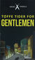 Omslagsbilde:Tøffe tider for gentlemen : roman