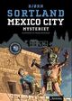 Cover photo:Mexico City-mysteriet