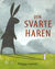 Omslagsbilde:Den svarte haren